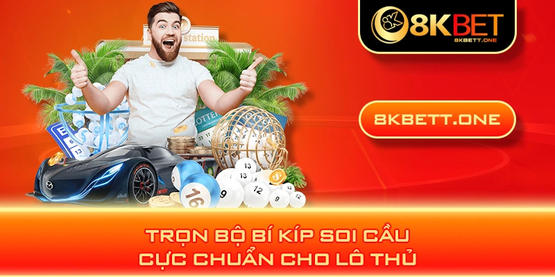 Trọn bộ bí kíp soi cầu cực chuẩn cho lô thủ